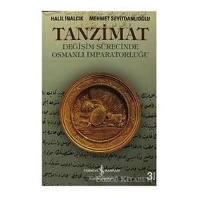 Tanzimat - Halil İnalcık