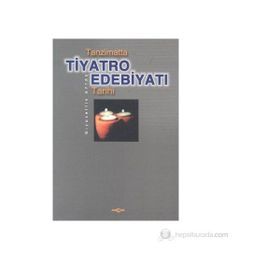 TANZIMATTA TIYATRO EDEBİYATI TARIHI - GIYASETTİN AYTAŞ