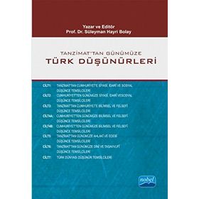 Tanzimat’tan Günümüze Türk Düşünürleri 7 Cilt - 8 Kitap - Ali Utku Abdullah Uçman Abdülkadir İlgen Ahmet Güner Sayar Ali Coşkun Ayhan Bıçak Bayram Ali Çetinkaya Bedri Gencer Beşir Ayvazoğlu Can Karaböcek David Grünberg Emrullah Kılıç Fatma Odabaşı Fazlı