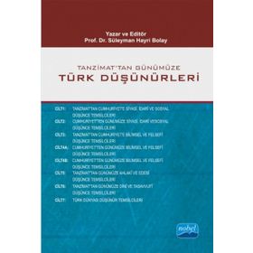 Tanzimat’tan Günümüze Türk Düşünürleri 7 Cilt - 8 Kitap - Ali Utku Abdullah Uçman Abdülkadir İlgen Ahmet Güner Sayar Ali Coşkun Ayhan Bıçak Bayram Ali Çetinkaya Bedri Gencer Beşir Ayvazoğlu Can Karaböcek David Grünberg Emrullah Kılıç Fatma Odabaşı Fazlı
