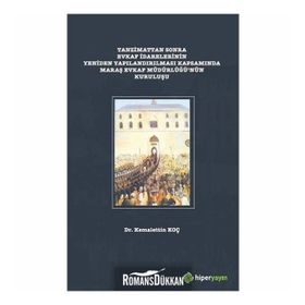 Tanzimattan Sonra Evkaf Idarelerinin Yeniden Yapılandırılması - Kemalettin Koç