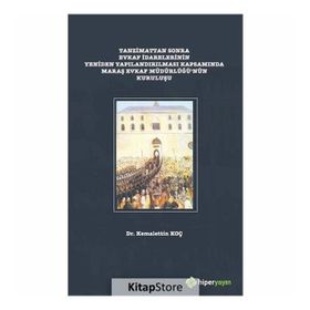 Tanzimattan Sonra Evkaf Idarelerinin Yeniden Yapılandırılması - Kemalettin Koç