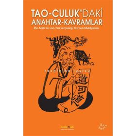 TAO-CULUKDAKI ANAHTAR KAVRAMLAR - TOSHIHIKO İZUTSU