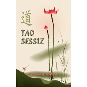 TAO SESSIZ - RAYMOND M. SMULLYAN