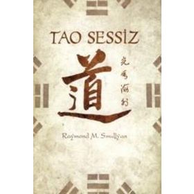 TAO SESSIZ - RAYMOND M. SMULLYAN