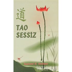 TAO SESSIZ - RAYMOND M. SMULLYAN