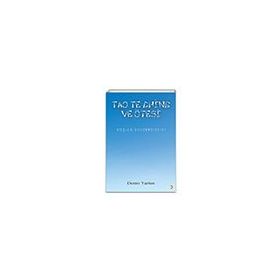 Tao Te Chine ve Ötesi Demir Yurten