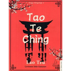 Tao Te Ching - Lao Tzu