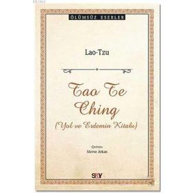 TAO TE CHING YOL VE ERDEMIN KİTABI - KOLEKTIF