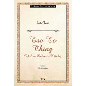 TAO TE CHING YOL VE ERDEMIN KİTABI - KOLEKTIF