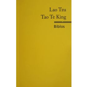 Tao Te King - Lao Tzu