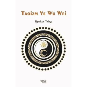 Taoizm ve Wu Wei Gece Kitaplığı