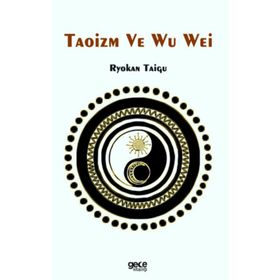 Taoizm ve Wu Wei Gece Kitaplığı