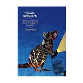 Tao'nun Gözyaşları - Dilek Karen