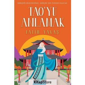 Tao'yu Anlamak - Fatih Yavaş