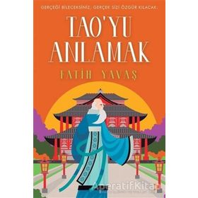Tao'yu Anlamak - Fatih Yavaş