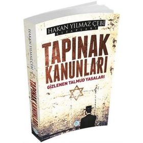 Tapınak Kanunları - Gizlenen Talmud Yasaları - Hakan Yılmaz Çebi
