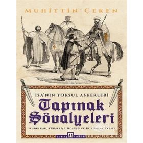 Tapınak Şövalyeleri - Mustafa Karaca