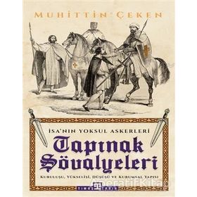 Tapınak Şövalyeleri - Mustafa Karaca