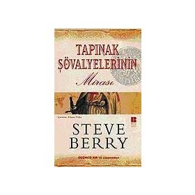 Tapınak Şövalyelerinin Mirası - Steve Berry