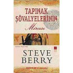 Tapınak Şövalyelerinin Mirası - Steve Berry