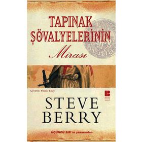 Tapınak Şövalyelerinin Mirası - Steve Berry