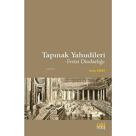 Tapınak Yahudileri - Rabia Mert