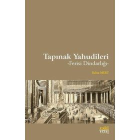 Tapınak Yahudileri - Rabia Mert