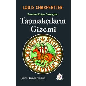 Tapınakçıların Gizemi - Louis Charpentier