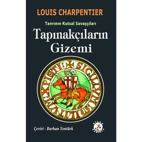 Tapınakçıların Gizemi - Louis Charpentier