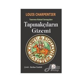 Tapınakçıların Gizemi - Louis Charpentier
