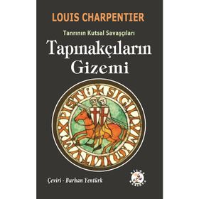 Tapınakçıların Gizemi - Louis Charpentier