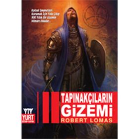 TAPINAKÇILARIN GIZEMI - ROBERT LOMAS