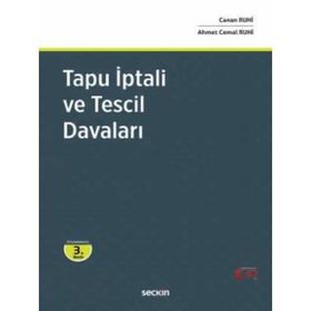 Tapu İptali ve Tescil Davaları Canan Ruhi