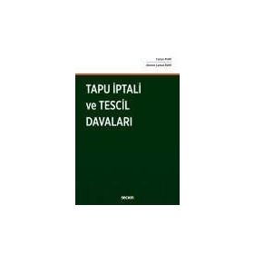 Tapu İptali ve Tescil Davaları - Turan Çinar