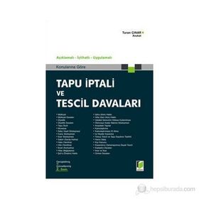 Tapu İptali ve Tescil Davaları - Turan Çinar