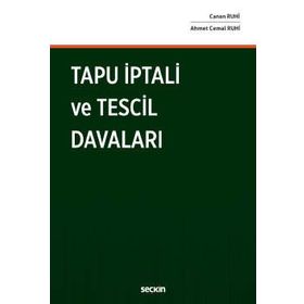 Tapu İptali ve Tescil Davaları - Turan Çinar
