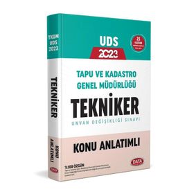Tapu ve Kadastro Genel Müdürlüğü UDS Tekniker Konu Anlatımlı - Data Yayınları