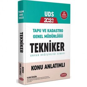 Tapu ve Kadastro Genel Müdürlüğü UDS Tekniker Konu Anlatımlı - Data Yayınları