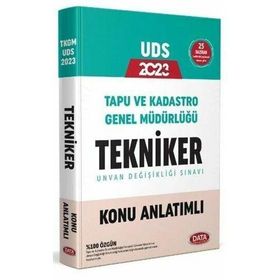 Tapu ve Kadastro Genel Müdürlüğü UDS Tekniker Konu Anlatımlı - Data Yayınları