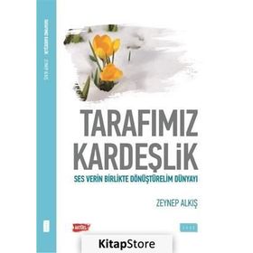 Tarafımız Kardeşlik - Zeynep Alkış
