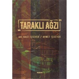 Taraklı Ağzı - Ahi Naci İşsever