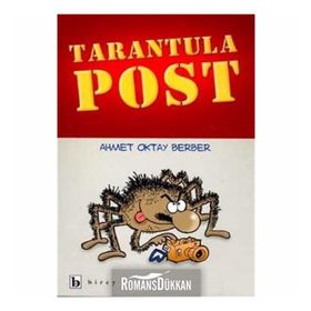 TARANTULA POST - AHMET OKTAY BERBER