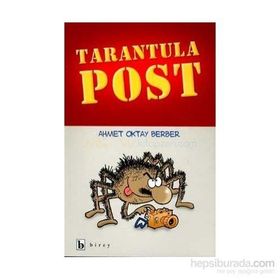 TARANTULA POST - AHMET OKTAY BERBER