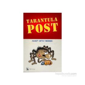 TARANTULA POST - AHMET OKTAY BERBER