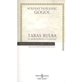 Taras Bulba ve Mirgorod Öyküleri İş Bankası Kültür Yayınları