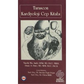 Tarascon Kardiyoloji Cep Kitabı - Timothy Wm. Smith Duane S. Pinto