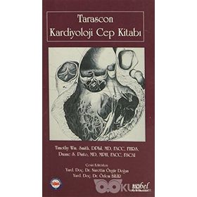 Tarascon Kardiyoloji Cep Kitabı - Timothy Wm. Smith Duane S. Pinto