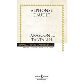 Tarasconlu Tartarın - Alphonse Daudet - İş Bankası Kültür Yayınları
