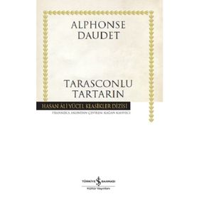 TARASCONLU TARTARIN - ALPHONSE DAUDET